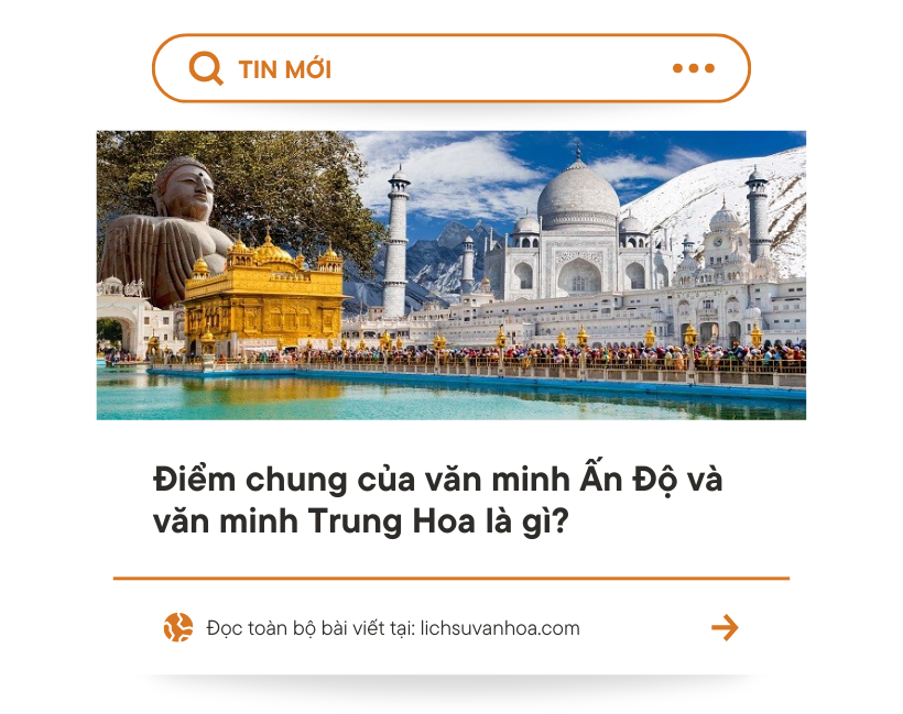 Diem Chung Cua Van Minh An Do Va Van Minh Trung Hoa La Gi