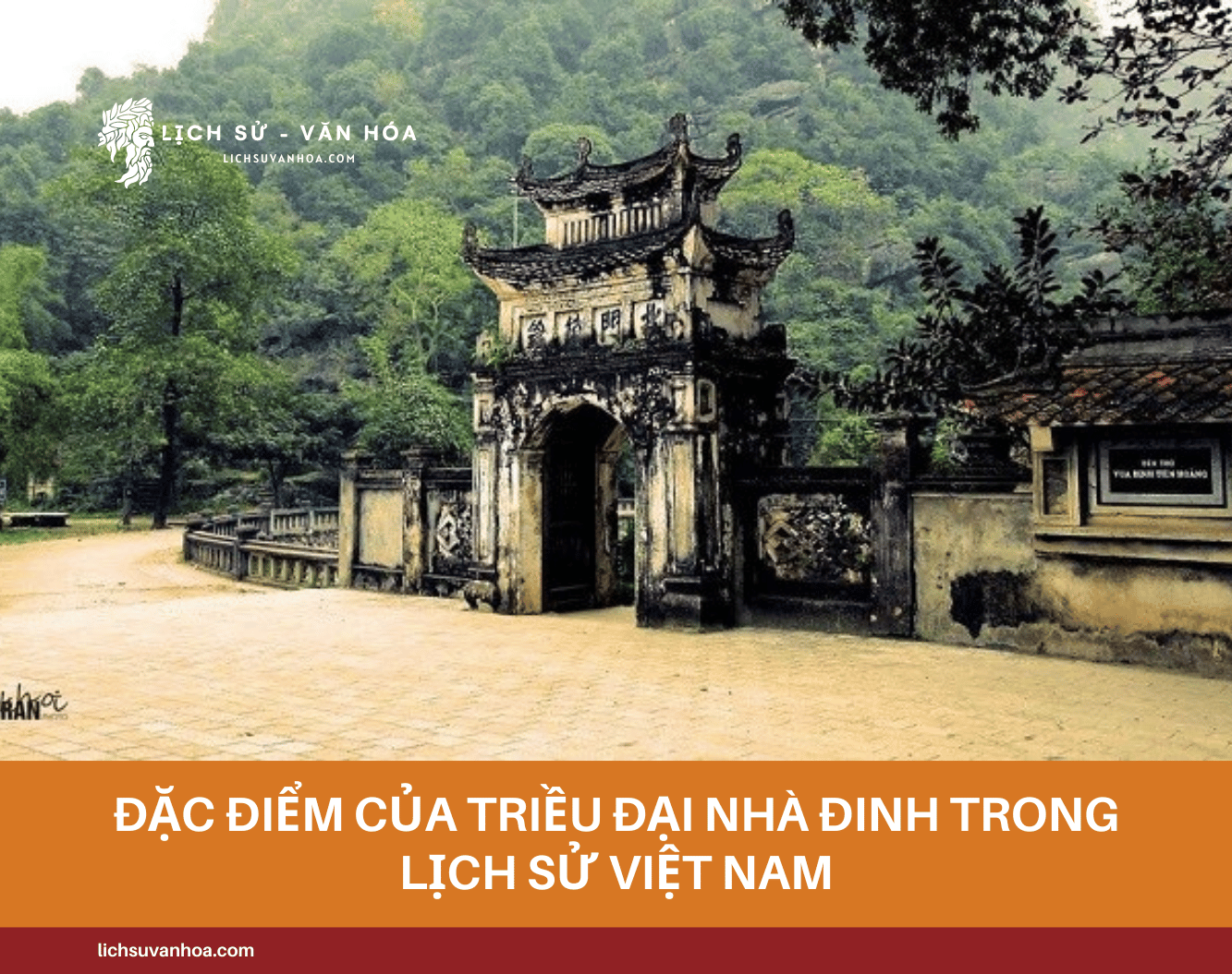 Dac Diem Cua Trieu Dai Nha Dinh Trong Lich Su Viet Nam