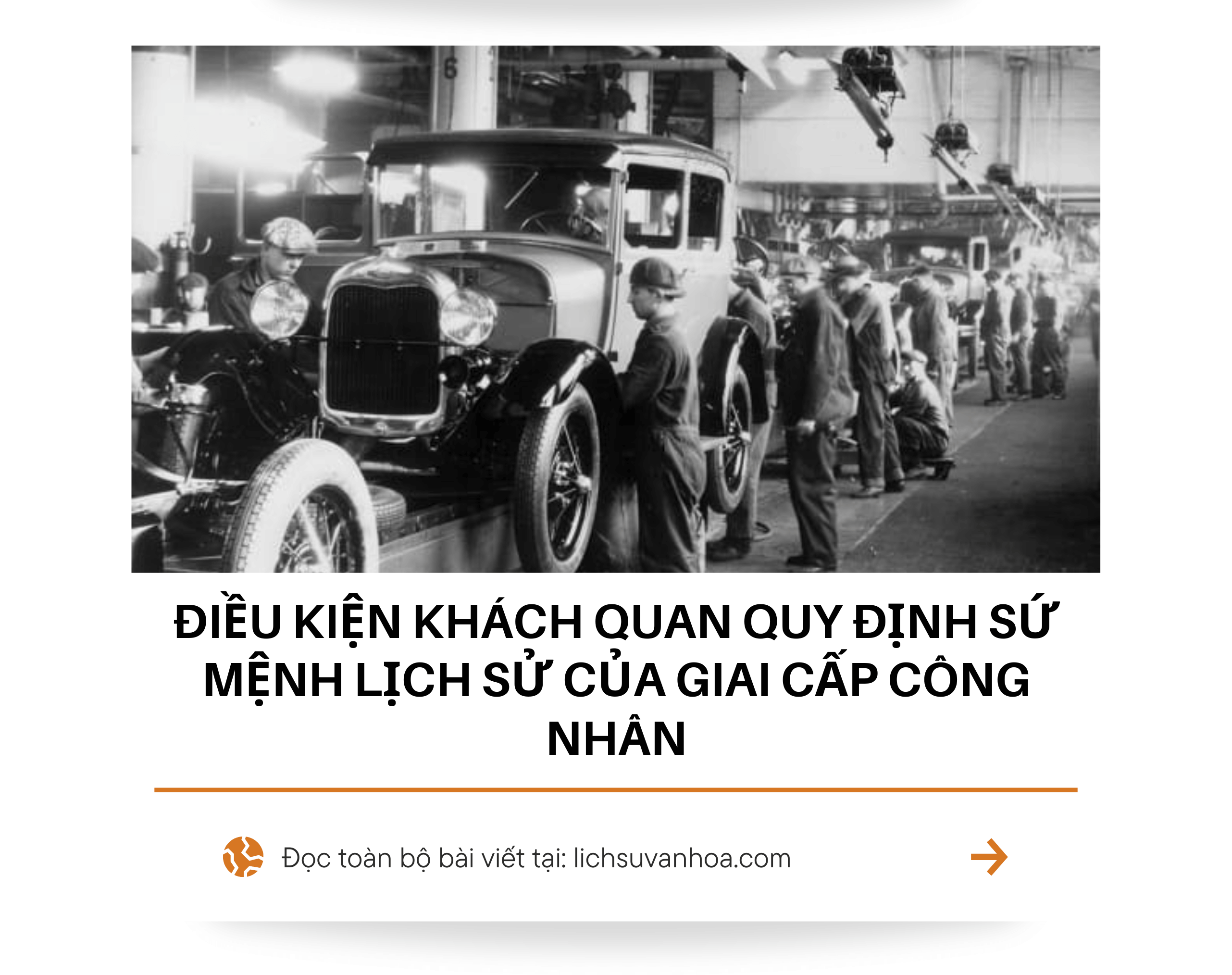 Dieu Kien Khach Quan Quy Dinh Su Menh Lich Su Cua Giai Cap Cong Nhan