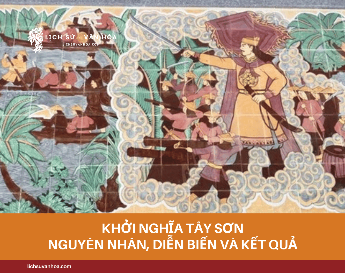 Khoi Nghia Tay Son Nguyen Nhan Dien Bien Va Ket Qua