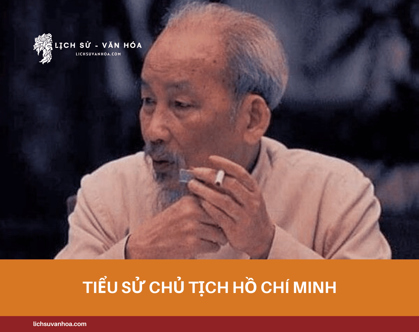 Tieu Su Chu Tich Ho Chi Minh