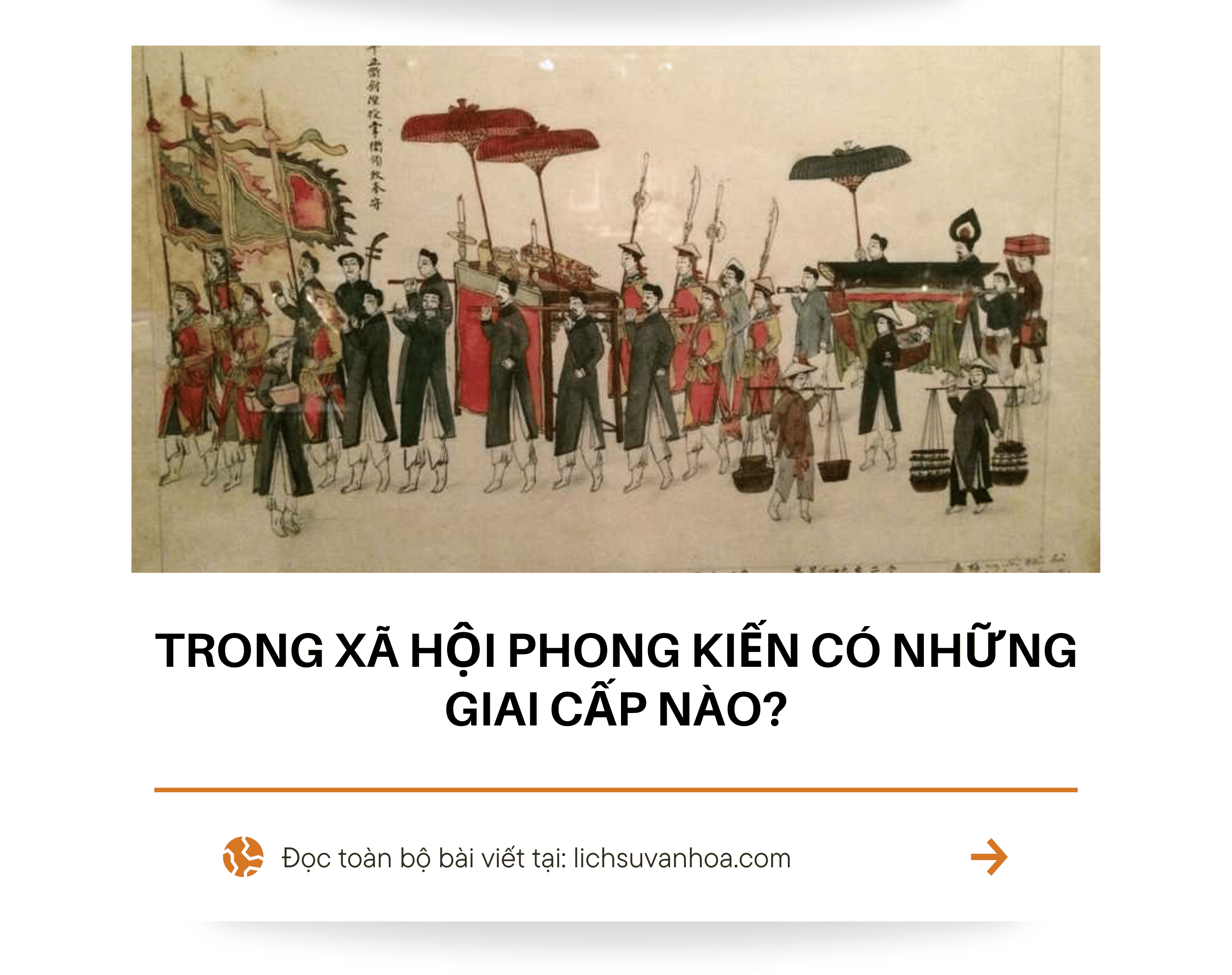 Trong Xa Hoi Phong Kien Co Nhung Giai Cap Nao