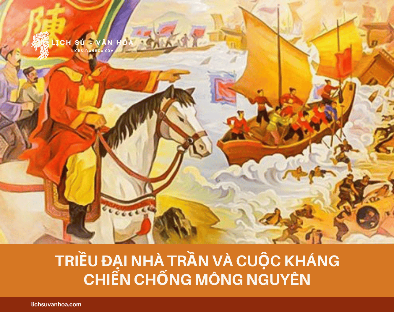 Trieu Dai Nha Tran Va Cuoc Khang Chien Chong Mong Nguyen