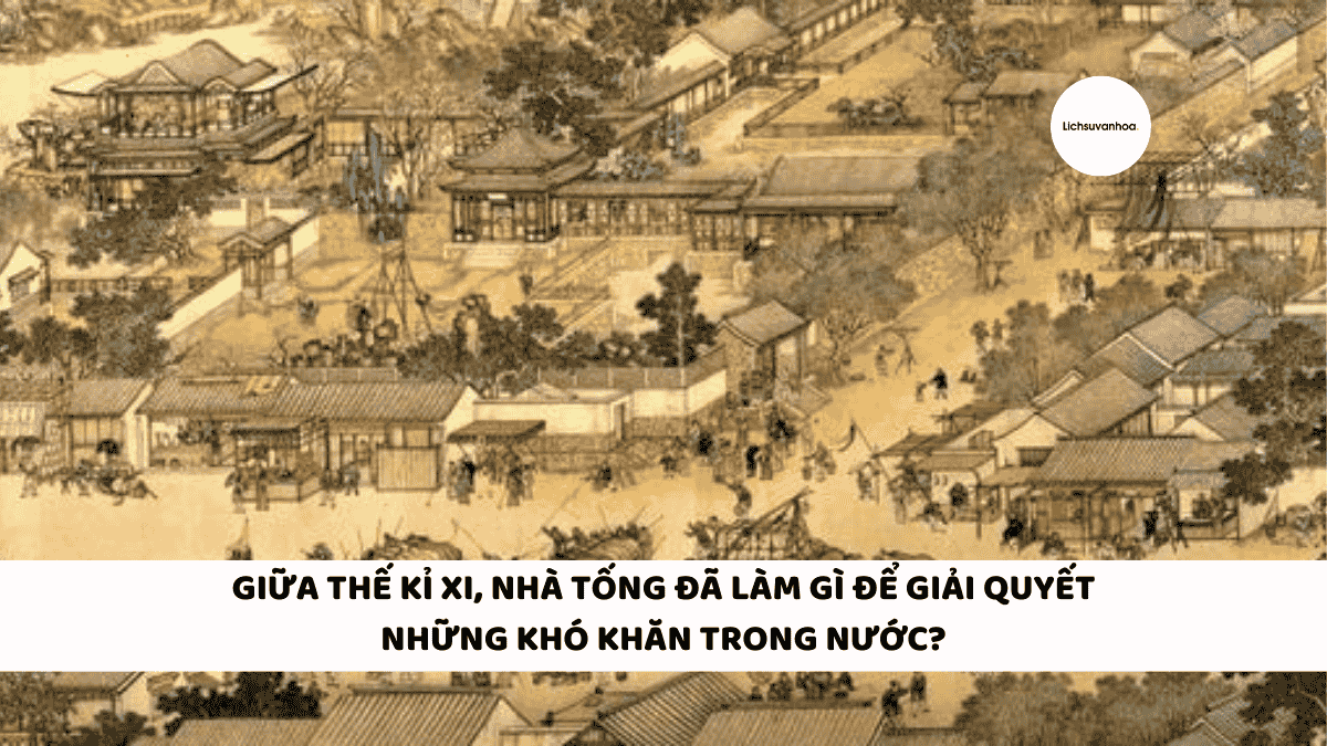 giua the ki xi nha tong da lam gi de giai quyet nhung kho khan trong nuoc