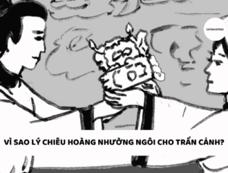 vi sao ly chieu hoang nhuong ngoi cho tran canh